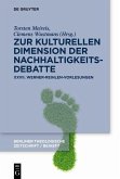 Zur kulturellen Dimension der Nachhaltigkeitsdebatte (eBook, PDF)