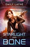 Of Starlight and Bone (eBook, ePUB)