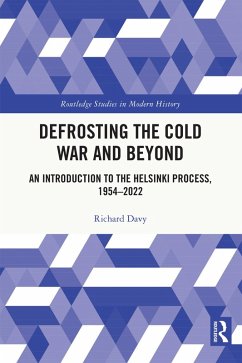 Defrosting the Cold War and Beyond (eBook, ePUB) - Davy, Richard