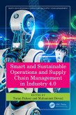 Smart and Sustainable Operations and Supply Chain Management in Industry 4.0 (eBook, PDF)