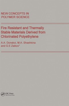 Fire Resistant and Thermally Stable Materials Derived from Chlorinated Polyethylene (eBook, ePUB)