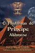 O Fantasma do Príncipe Akhmose (eBook,... - Bild 1