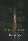 Yellow Slicker (eBook, ePUB)