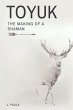 TOYUK   THE MAKING OF A SHAMAN (eBook,... - Bild 1