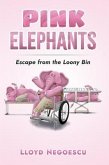Pink Elephants (eBook, ePUB)