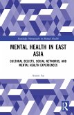 Mental Health in East Asia (eBook, PDF)