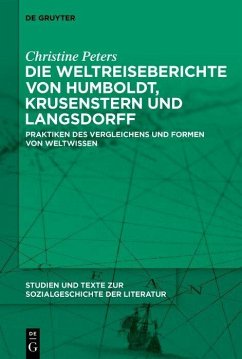 Die Weltreiseberichte von Humboldt, Krusenstern und Langsdorff (eBook, PDF) - Peters, Christine