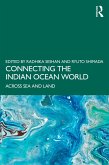 Connecting the Indian Ocean World (eBook, ePUB)