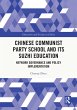Chinese Communist Party School and its... - Bild 1