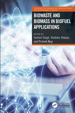 Biowaste and Biomass in Biofuel Applications (eBook, PDF)