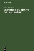 Le Monde ou Traité de la Lumière (eBook, PDF)