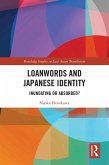 Loanwords and Japanese Identity (eBook, PDF)