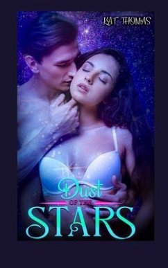 Dust of the Stars (eBook, ePUB) - Thomas, Kat