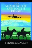 The Shadows of Saw Tooth Ridge (eBook, ePUB)