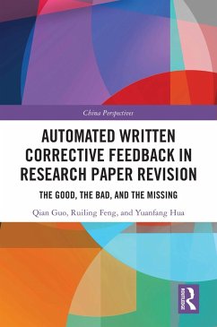 Automated Written Corrective Feedback in Research Paper Revision (eBook, ePUB) - Guo, Qian; Feng, Ruiling; Hua, Yuanfang