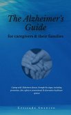 The alzheimer's caregiver & families guide (eBook, ePUB)