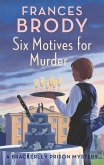 Six Motives for Murder (eBook, ePUB)