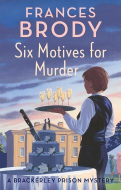 Six Motives for Murder (eBook, ePUB) - Brody, Frances