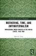 Mothering, Time, and Antimaternalism... - Bild 1