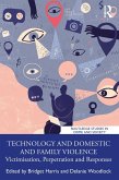 Technology and Domestic and Family Violence (eBook, ePUB) Technology and Domestic and Family Violence (eBook, ePUB)