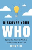 Discover Your WHO (eBook, ePUB)