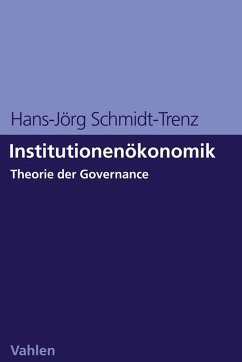 Institutionenökonomik (eBook, PDF) - Schmidt-Trenz, Hans-Jörg