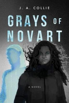 Grays of Novart (eBook, ePUB) - Collie, J. A.