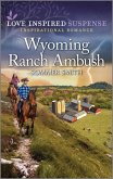 Wyoming Ranch Ambush (eBook, ePUB)