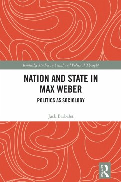Cover Nation and State in Max Weber (eBook, ePUB)