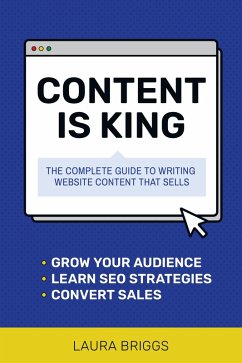 Content Is King (eBook, ePUB) - Briggs, Laura