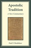 Apostolic Tradition (eBook, ePUB) Apostolic Tradition (eBook, ePUB)