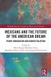 Mexicans and the Future of the American... - Bild 1