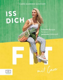 Iss dich fit! (eBook, ePUB) - Günther, Caro Mareike