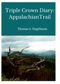 Triple Crown Diary: Appalachian Trail (eBook, ePUB)