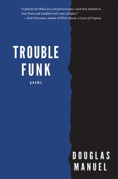 Trouble Funk (eBook, ePUB) - Manuel, Douglas