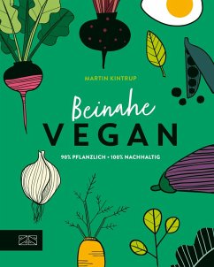 Beinahe vegan (eBook, ePUB) - Kintrup, Martin