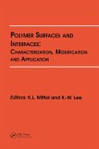 Polymer Surfaces and Interfaces: Characterization, Modification and Application (eBook, ePUB)