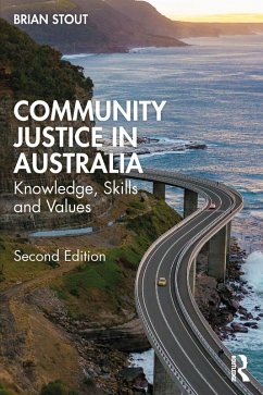 Community Justice in Australia (eBook, PDF) - Stout, Brian