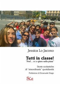 Tutti in classe! (eBook, ePUB) - Lo Jacono, Jessica