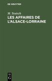 Les Affaires de l'Alsace-Lorraine (eBook, PDF)