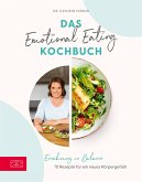 Das Emotional Eating Kochbuch (eBook, ePUB)