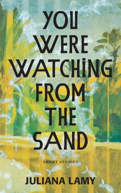 Cover You Were Watching from the Sand (eBook, ePUB)