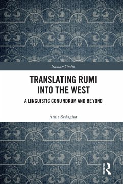 Translating Rumi into the West (eBook, ePUB) - Sedaghat, Amir