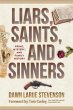 Liars, Saints, and Sinners (eBook, ePUB) - Bild 1