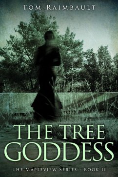 The Tree Goddess (eBook, ePUB) - Raimbault, Tom
