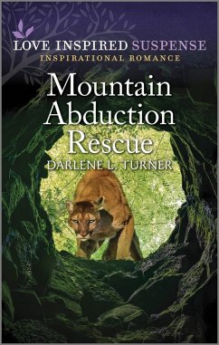 Mountain Abduction Rescue (eBook, ePUB) - Turner, Darlene L.