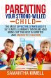 Parenting Your Strong-Willed Child :... - Bild 1