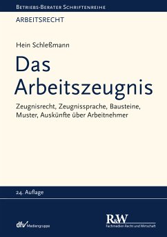 Das Arbeitszeugnis (eBook, ePUB) - Schleßmann, Hein