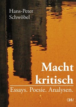 Macht kritisch - Schwöbel, Hans-Peter