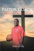 Pastor Coach (eBook, ePUB) Pastor Coach (eBook, ePUB)